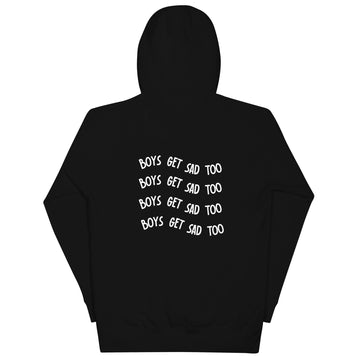 Boys Get Sad Too Unisex Hoodie